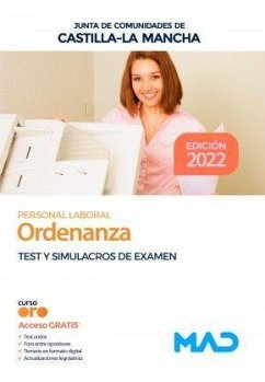 Ordenanza, personal laboral de la Junta de Comunidades de Castilla-La Mancha : test y simulacros de examen - Souto Fernández, Rafael; Tojeiro Alcalá, Carlos; Torres Fonseca, Francisco Jesús . . . [et al.; García Fernández, Elena