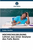 HOCHSCHULBILDUNG Lehren aus einer Analyse des Falls Benin