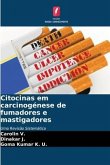 Citocinas em carcinogénese de fumadores e mastigadores