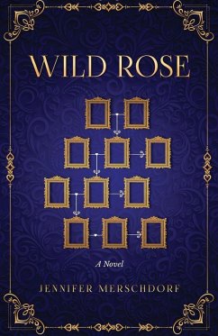 Wild Rose - Merschdorf, Jennifer