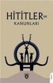 Hititler ve Kanunlari