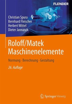 Roloff/Matek Maschinenelemente - Spura, Christian;Fleischer, Bernhard;Wittel, Herbert