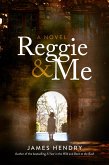 Reggie and Me (eBook, ePUB)