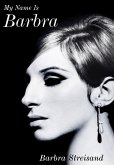 My Name is Barbra (eBook, ePUB)