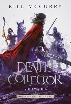 Death's Collector: Void Walker (The Death Cursed Wizard, #4) (eBook, ePUB) - McCurry, Bill