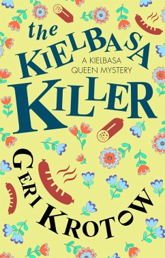 Kielbasa Killer, The (eBook, ePUB) - Krotow, Geri