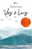 Voz e Luz (eBook, ePUB)