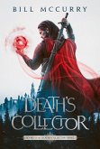 Death's Collector (The Death Cursed Wizard, #1) (eBook, ePUB)
