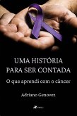 Uma história para ser contada (eBook, ePUB)