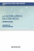 La cultura jurídica en la era digital (eBook, ePUB)
