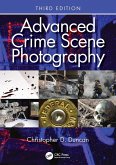 Advanced Crime Scene Photography (eBook, ePUB)