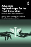 Advancing Psychotherapy for the Next Generation (eBook, ePUB)