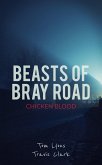 Beasts of Bray Road: Chicken Blood (eBook, ePUB)