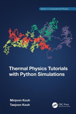 Thermal Physics Tutorials with Python Simulations (eBook, PDF) - Kouh, Minjoon; Kouh, Taejoon