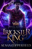 Trickster King (Royal States, #10) (eBook, ePUB)