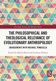 The Philosophical and Theological Relevance of Evolutionary Anthropology (eBook, ePUB)