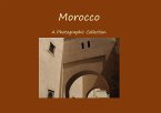 Morocco - a Photographic Collection (eBook, ePUB)