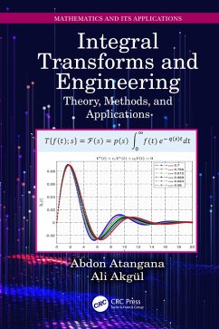 Integral Transforms and Engineering (eBook, PDF) - Atangana, Abdon; Akgül, Ali