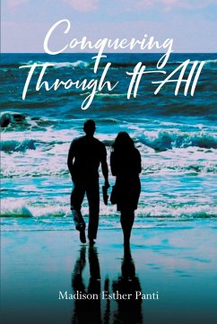 Cover Conquering Through It All (eBook, ePUB)