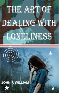 Cover The Art of dealing with Loneliness (eBook, ePUB)