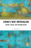 China's New Imperialism (eBook, ePUB)