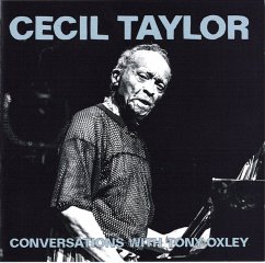 Cecil Taylor Conversations With Tony Oxley (Reissu - Taylor,Cecil & Oxley,Tony