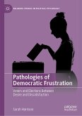 Pathologies of Democratic Frustration (eBook, PDF)