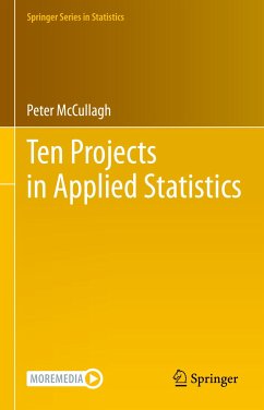 Ten Projects in Applied Statistics (eBook, PDF) - McCullagh, Peter