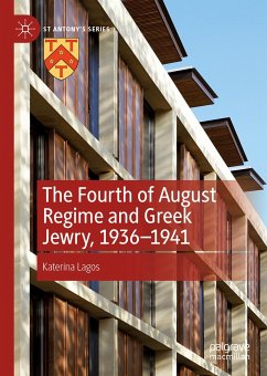 The Fourth of August Regime and Greek Jewry, 1936-1941 (eBook, PDF) - Lagos, Katerina