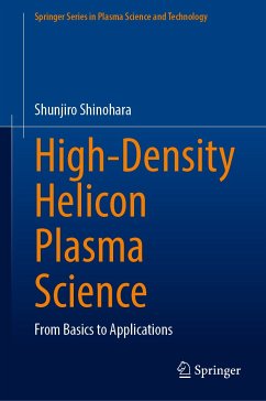 High-Density Helicon Plasma Science (eBook, PDF) - Shinohara, Shunjiro