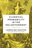Classical Probability in the Enlightenment, New Edition (eBook, ePUB)