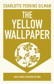 The Yellow Wallpaper (eBook, ePUB)