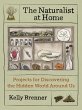 The Naturalist at Home (eBook, ePUB) - Bild 1