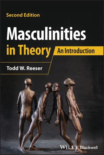 Masculinities in Theory (eBook, ePUB) Masculinities in Theory (eBook, ePUB)
