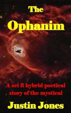 The Ophanim (Creative Light, #2) (eBook, ePUB) - Jones, Justin