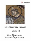 Da Costantino a Odoacre Vol. 10 (eBook, ePUB)