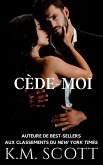 Cede-Moi (Heart of Stone, #3) (eBook, ePUB)