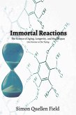 Immortal Reactions (eBook, ePUB) Immortal Reactions (eBook, ePUB)