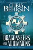 Dragonseers and Automatons (Seciciao Blight, #3) (eBook, ePUB) Dragonseers and Automatons (Seciciao Blight, #3) (eBook, ePUB)