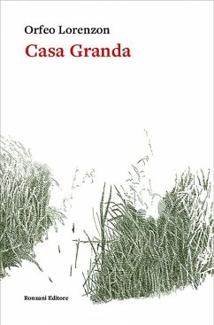 Casa Granda (eBook, ePUB) - Lorenzon, Orfeo