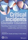Critical Incidents in Counselor Education (eBook, PDF)
