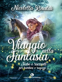 Viaggio nella fantasia (eBook, ePUB) - Rinaldi, Nicoletta