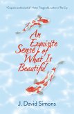 An Exquisite Sense of What is Beautiful (eBook, ePUB)