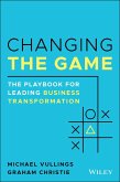 Changing the Game (eBook, PDF) Changing the Game (eBook, PDF)