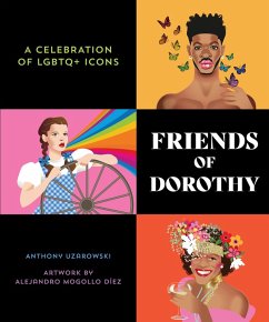 Friends of Dorothy (eBook, ePUB) - Uzarowski, Anthony