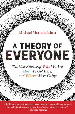 A Theory of Everyone (eBook, ePUB) - Muthukrishna, Michael