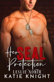 Her SEAL Protection (eBook, ePUB) Her SEAL Protection (eBook, ePUB)