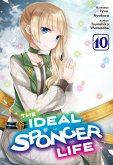 The Ideal Sponger Life: Volume 10 (Light Novel) (eBook, ePUB)