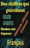 Des Chiffres qui Guérissent Grigori Grabovoi Méthode Officielle (eBook, ePUB)