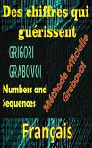 Des Chiffres qui Guérissent Grigori Grabovoi Méthode Officielle (eBook, ePUB) Des Chiffres qui Guérissent Grigori Grabovoi Méthode Officielle (eBook, ePUB)